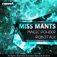 Miss Mants - Magic Powder (Original Mix)/ OUT ON 11th JAN 2016