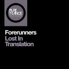 Forerunners - Strange Days [Pure Trance Progressive]