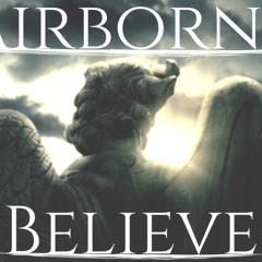 Airborne - Believe (Prod. Prime)