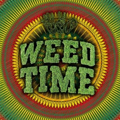 Cannabidelic - Weed Time
