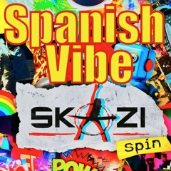Skazi ft Mr. Netz - Spanish Vibe