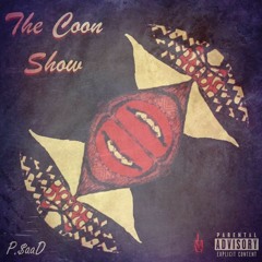 BONUS Like A Coon (Screwed)