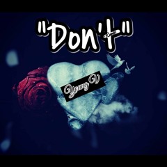 Don't (Remix) - Young V