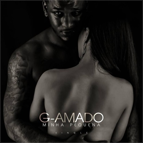 G-Amado - Minha pequena (2015)