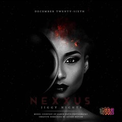 JiggyPromo242 “Nexxus” Promo December 26th - Dj SpuddyTheFuture (BigShotStudios)