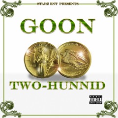 GOON TWO HUNNID