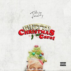 Tokyo Vanity- Ghetto Christmas Carol