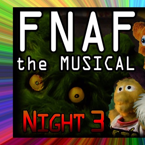 ♪ FIVE NIGHTS AT FREDDY'S 4 THE MUSICAL - Animation Song 