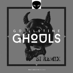GŪILLØTINE- GHOULS (Slashing Ignorance Flip)