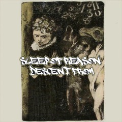 SleepOfReason - Descent From.. - 01 OneDayIDecidedToLiveWithoutFeelingsAnymore