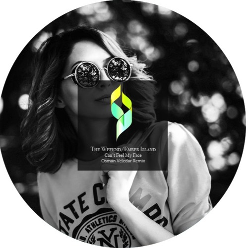 The Weeknd/Ember Island - Can't Feel My Face (Osman Veledar Remix)