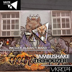 1. TecHouzer - Tambushake (Original Mix)