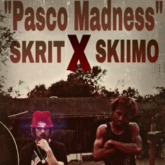 "Pasco Madness" Skiimo x Skrit Prod. JRedd