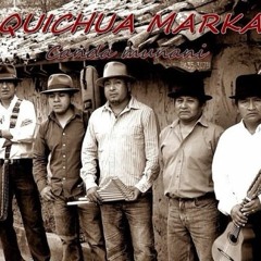 Quichua Marka - "Marinita"