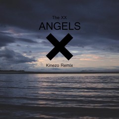 The XX - Angels (Kinezo Remix)