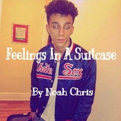 Feelings In A Suitcase (Noah Chris)(Prod. Sammy OB)(DaVinci Studio)