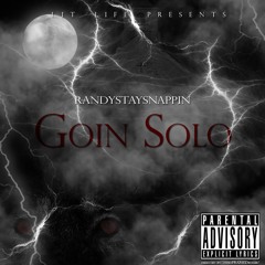 RandyStaySnappin - Goin Solo (prod. by JayO)