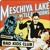 Artwork for MESCHIYA LAKE AND THE LITTLE BIG HORNS - That Chick's Too Young To Fry