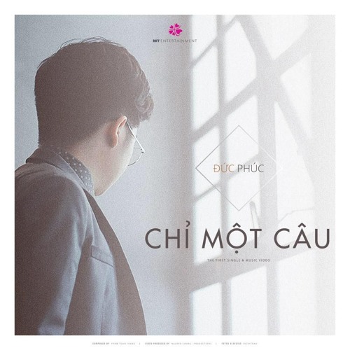 Chi Mot Cau - Duc Phuc