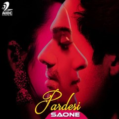 O Pardesi (DEV-D) - SAONE Remix ## Played By DJ Richard @Radio Mirchi 98.3 FM ##