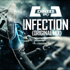 Chrizz VMD - Infection (Original Mix)