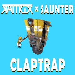 Rattrix X Saunter - Claptrap [CLIP]
