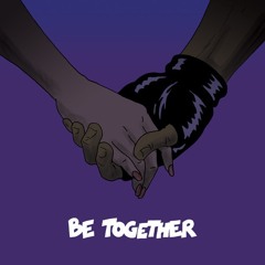 Major Lazer - Be Together (Ty-Dye Remix)