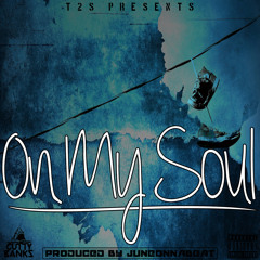 Cutty Banks ft. Lazy-Boy - On My Soul (Produced by JuneOnnaBeat) [Thizzler.com Exclusive]