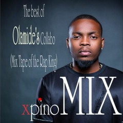 The best of Olamide's Collabo (Mix Tape of the Rap King).mp3