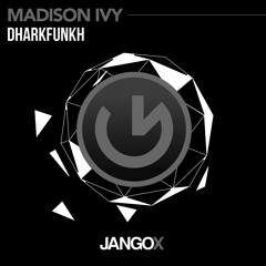 JANGOX018 - dharkfunkh - Madison Ivy (Original Mix)
