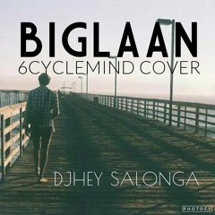 Biglaan (6cyclemind Garageband Cover)