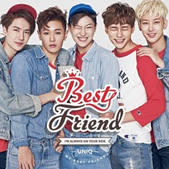 UNIQ - Best Friend (Japanese Ver.)