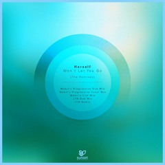 Herself - Won't Let You Go (Mobil's Progressive Vocal Mix) [SUNMEL042] OUT NOW!