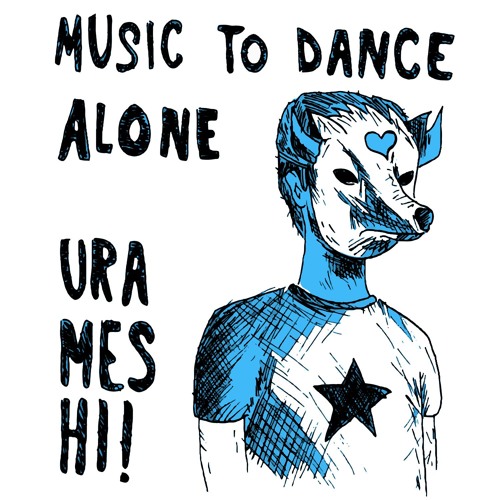 URAMESHI! - Music To Dance Alone EP