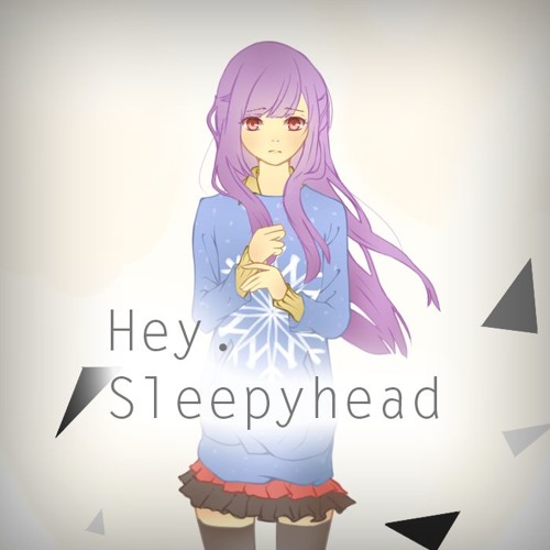 【はつゆき❅】Hey, Sleepyhead【歌ってみた】