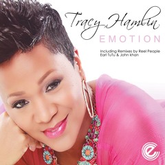 Tracy Hamlin - Emotion (Reel People Vocal Mix)