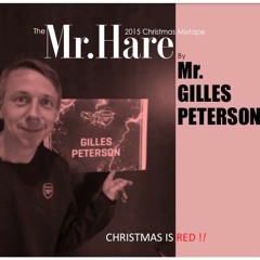 A Mr Hare Christmas With Gilles Peterson V3