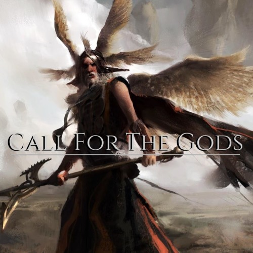 Call For The Gods