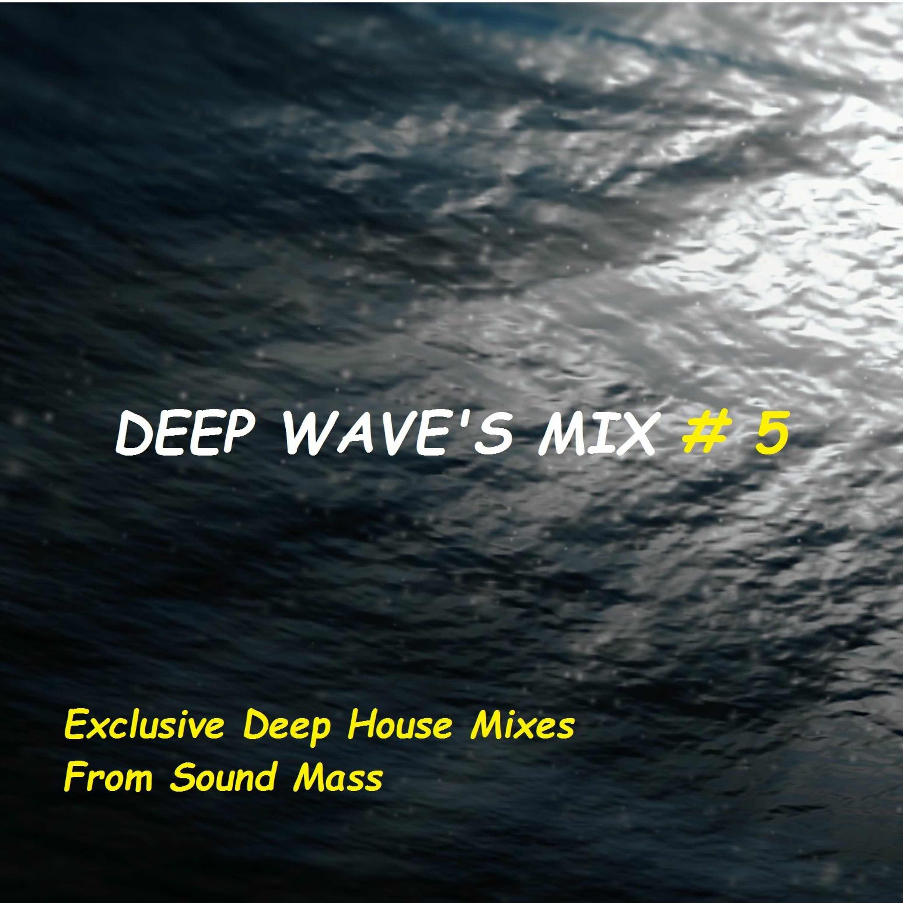 Deep Wave's mix #5 episode artwork