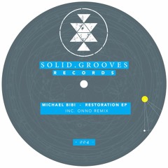 Michael Bibi - Restoration (Original Mix) SGR004