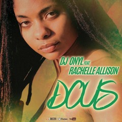 Rachelle Allison - Dous