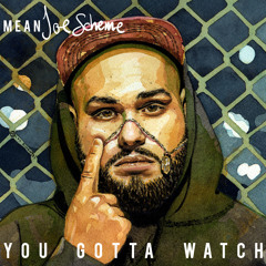 You Gotta Watch (prod. IMAKEMADBEATS)