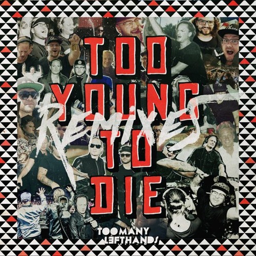 Too Young To Die (Pineapple & Palm Tree Mix)