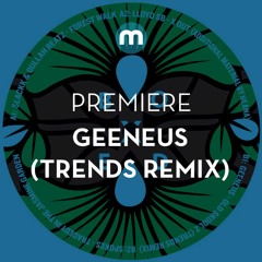 Premiere: Geeneus 'Old Skool 2' (Trends remix)