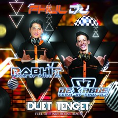 FHUL-DJ™ • RABHIT feat DEX AGUS - Duet Tenget