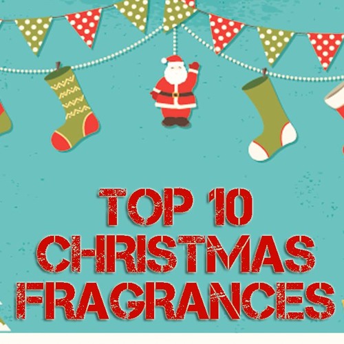 Top 10 Christmas Fragrances Perfumes Colognes 2015