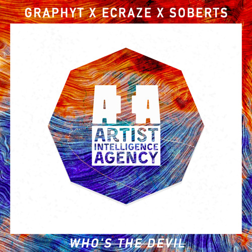 Graphyt, Ecraze & Soberts - Who's The Devil