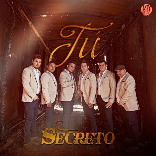 Stream Secreto Tu by Monterrey Music Listen online for free on