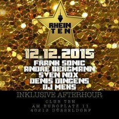 DENIS DINGENS @ RHEIN TEN (12.12.2015) TEN CLUB DÜSSELDORF