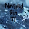 NAVIDAD SIN TI-MARCO ANTONIO SOLIS